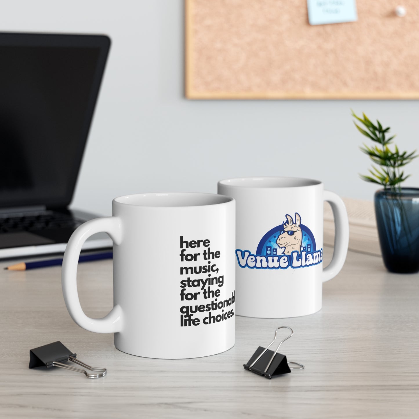 Here For The Music, Staying For The Questionable Life Choices Mug